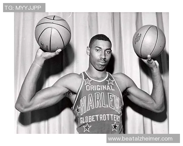 威尔特张伯伦如何塑造篮球未来成为时代标杆的传奇之路